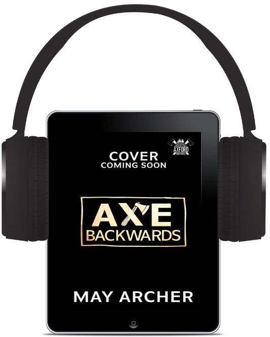 Axe Backwards audiobook