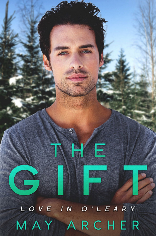 The Gift: Love in O'Leary - Paperback