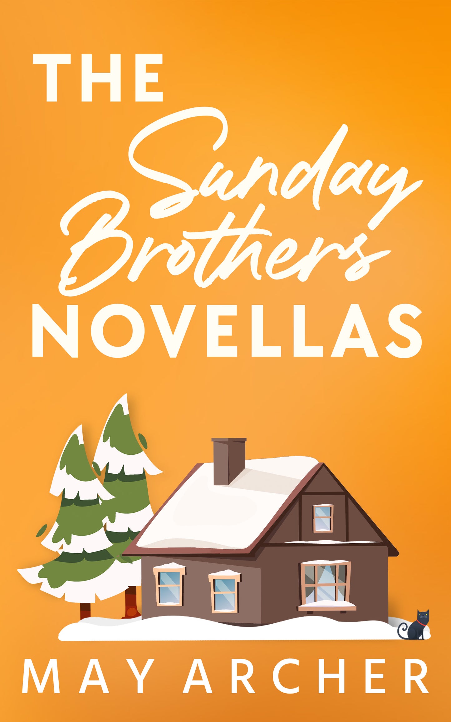 The Sunday Brothers Novellas Alternate Hardcover
